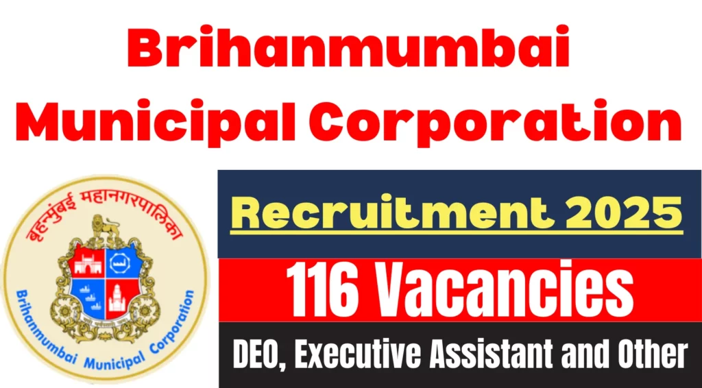 BMC DEO Executive Assistant and Other Recruitment 2025