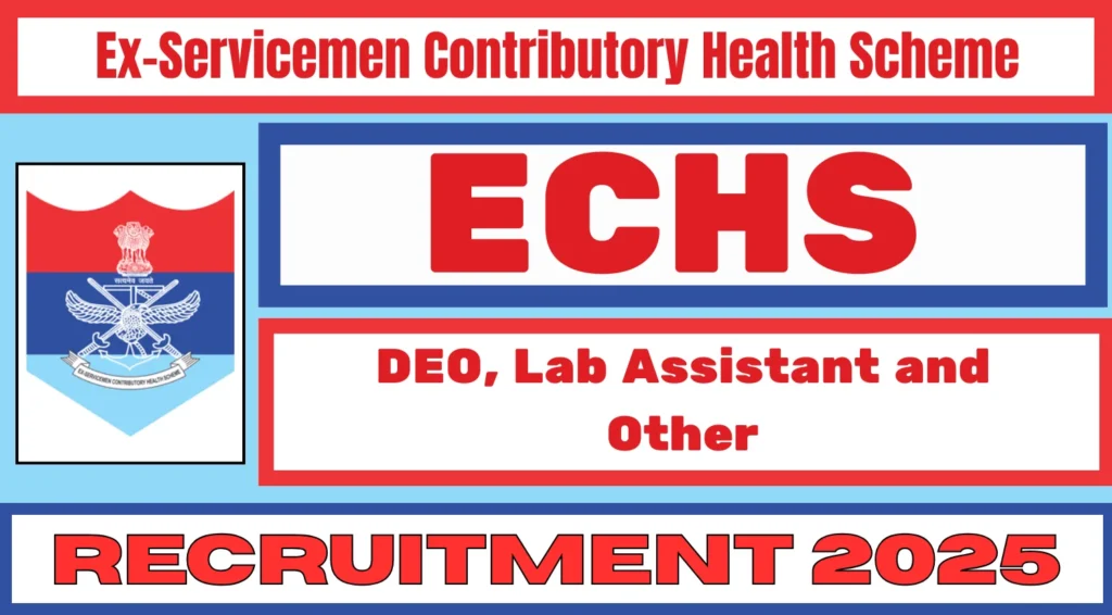 ECHS Recruitment 2025 1 1.webp