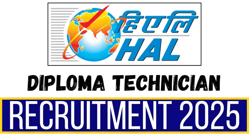 HAL Diploma Technician Recruitment 2025 Apply to join in Non Executive Cadre