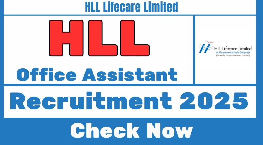 HLL Office Assistant Recruitment 2025.webp