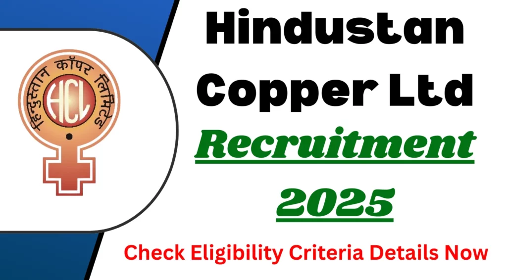 Hindustan Copper Ltd Inquiry Officer Recruitment 2025