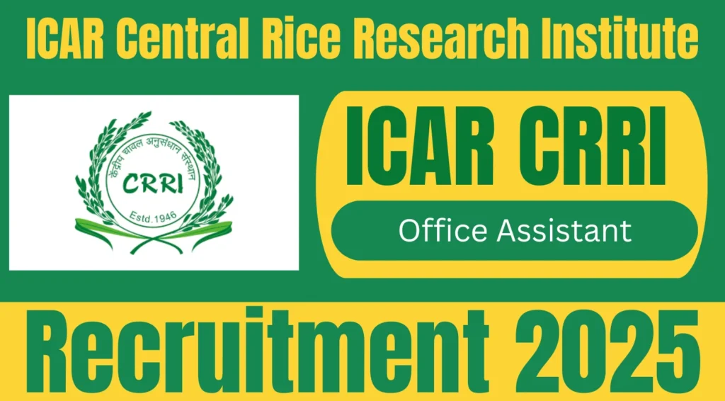 ICAR CRRI Recruitment 2025 1.webp
