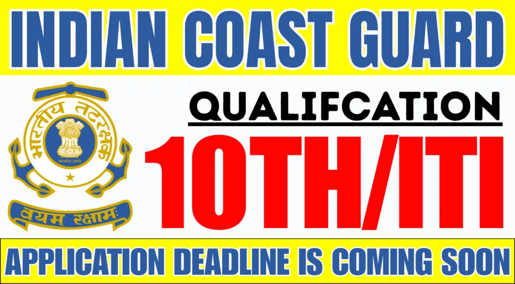 INDIAN COAST GUARD VACANCY 2025 3.webp