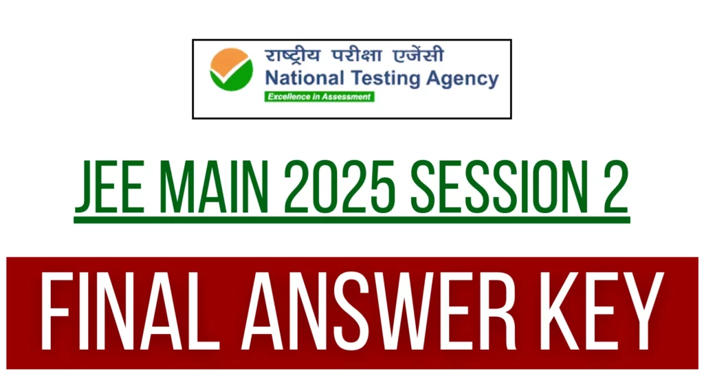 JEE Main 2025 Session 2 Final Answer Key
