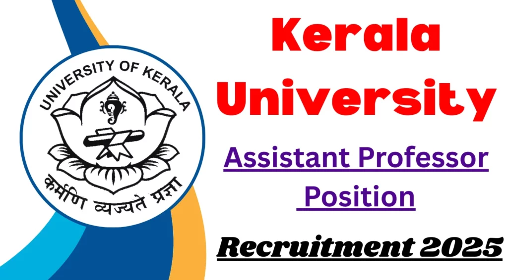 Kerala University Assistant Professor Recruitment 2025