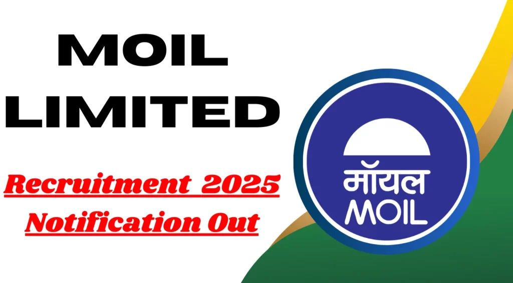 MOIL Limited Chairman and Managing Director Recruitment 2025
