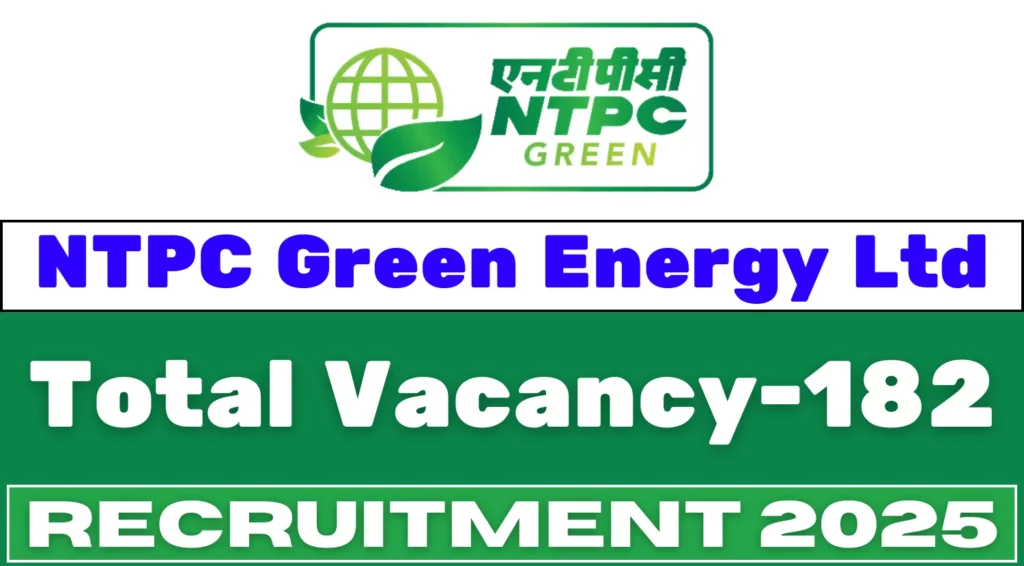 NTPC Green Energy Limited NGEL Engineer Recruitment 2025
