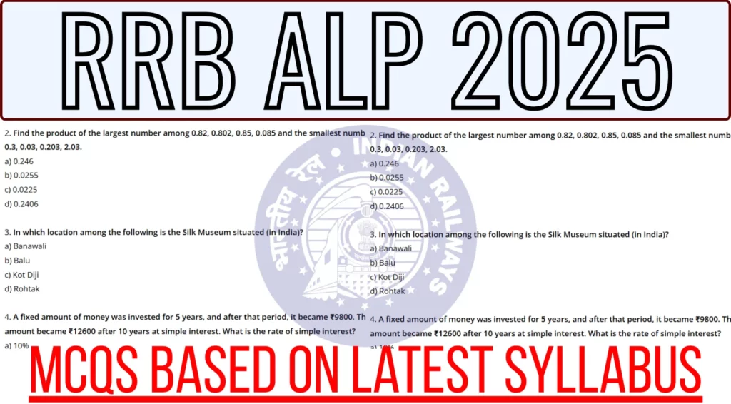 RRB ALP 2025 Practice Paper MCQs Based on Latest Syllabus