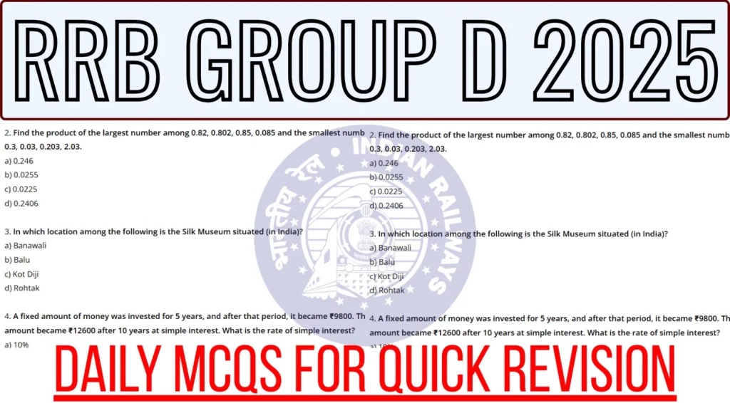 RRB Group D 2025 Exam Prep Daily Dose of Important MCQs for Quick Revision