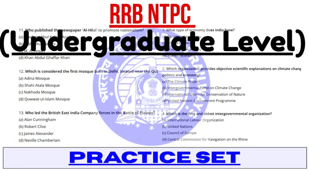 RRB NTPC Undergraduate Level Practice Set General Awareness Math Reasoning