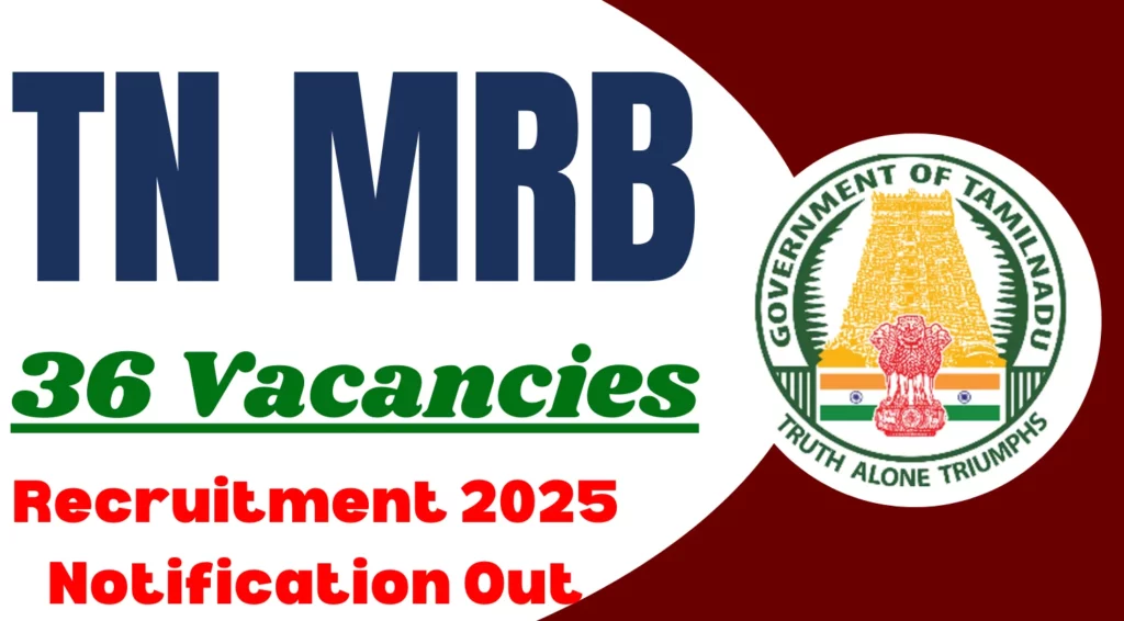 TN MRB Prosthetic Craftsman Recruitment 2025