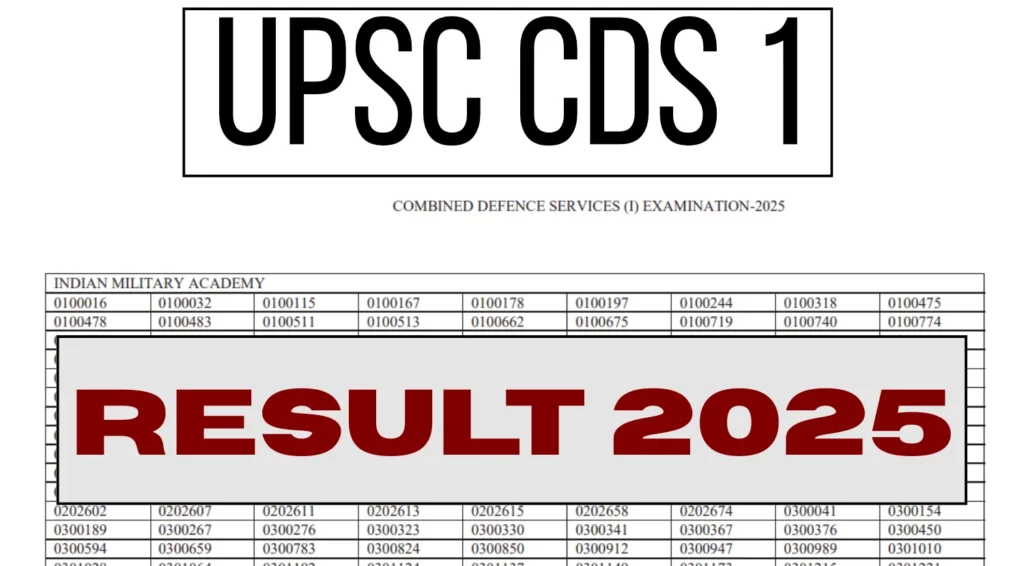 UPSC CDS 1 Result 2025 Out Download PDF Check Next Steps for SSB Interview