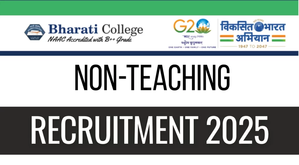 Bharati College DU Non Teaching Recruitment 2025 Apply Online for Multiple Posts Check Eligibility V