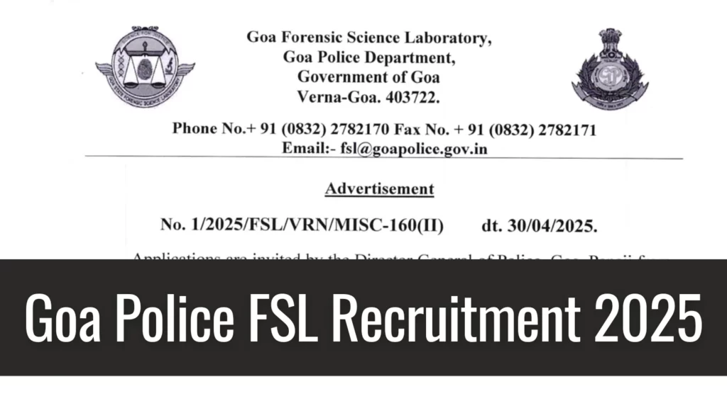 Goa Police FSL Recruitment 2025