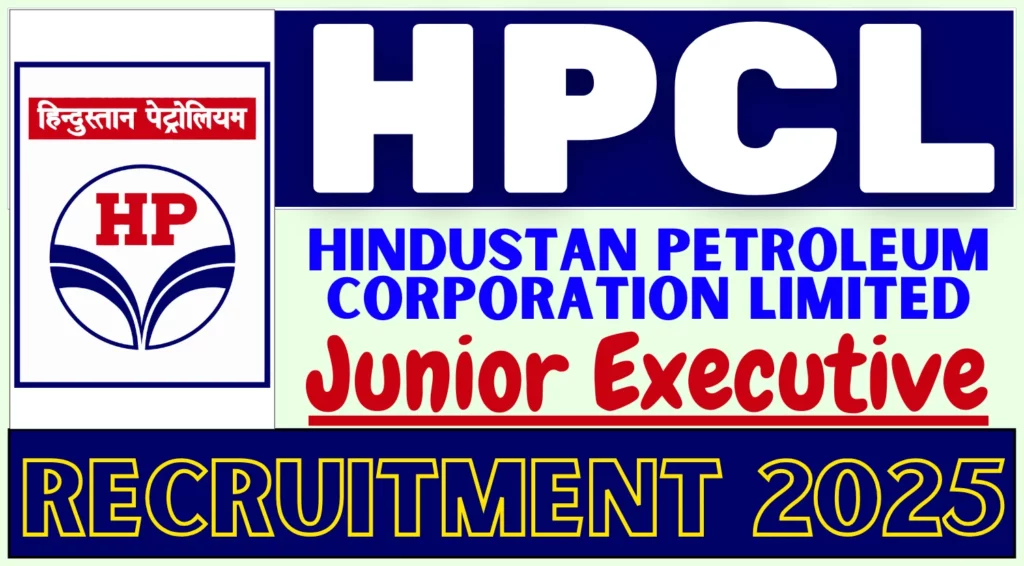 HPCL Junior Executive Recruitment 2025 Notification Out for 63 Vacancies