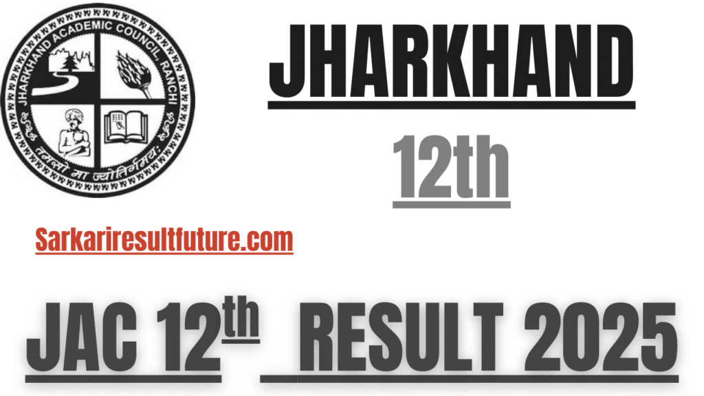 JAC Board 12th Result 2025 1